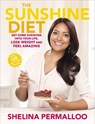 The Sunshine Diet - Shelina Permalloo - 9781448148691