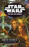 Star Wars: The New Jedi Order - Edge Of Victory Rebirth - Greg Keyes - 9781448151998