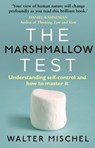 The Marshmallow Test - Walter Mischel - 9781448154227