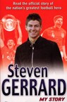 Steven Gerrard: My Story - Steven Gerrard - 9781448157945