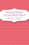 Martin Pippin in the Daisy-Field - Eleanor Farjeon - 9781448158829