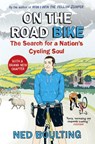 On the Road Bike - Ned Boulting - 9781448161096