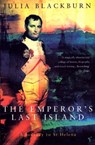 The Emperor's Last Island - Julia Blackburn - 9781448161782