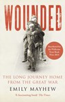 Wounded - Emily Mayhew - 9781448162352