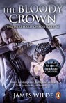 Hereward: The Bloody Crown - James Wilde - 9781448167340
