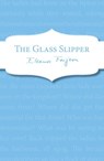 The Glass Slipper - Eleanor Farjeon - 9781448171767
