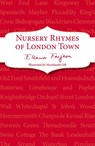 Nursery Rhymes of London Town - Eleanor Farjeon - 9781448171866