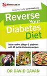 Reverse Your Diabetes Diet - Dr David Cavan - 9781448176199