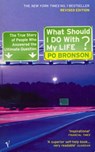 What Should I Do With My Life? - Po Bronson - 9781448181087