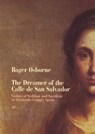The Dreamer Of Calle San Salvador - Roger Osborne - 9781448189953