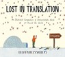 Lost in Translation - Ella Frances Sanders - 9781448192465