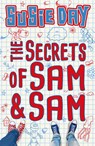 The Secrets of Sam and Sam - Susie Day - 9781448193936