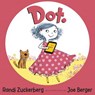 Dot. - Randi Zuckerberg - 9781448194209