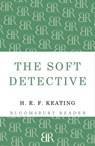 The Soft Detective - H. R. F. Keating - 9781448203253