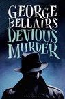 Devious Murder - George Bellairs - 9781448217335