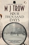 Four Thousand Days - M.J. Trow - 9781448307418