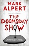 The Doomsday Show - Mark Alpert - 9781448309665