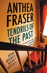 Tendrils of the Past - Anthea Fraser - 9781448309788