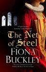 The Net of Steel - Fiona Buckley - 9781448310593