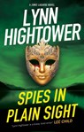 Spies in Plain Sight - Lynn Hightower - 9781448313983