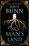 No Man's Land - Davis Bunn - 9781448314980