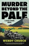 Murder Beyond the Pale - Wendy Church - 9781448315895
