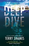 Deep Dive - Terry Shames - 9781448316175
