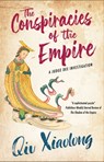 The Conspiracies of the Empire - Qiu Xiaolong - 9781448317059