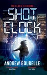 Shot Clock - Andrew Bourelle - 9781448318162