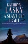 A Slant of Light - Kathryn Lasky - 9781448318377