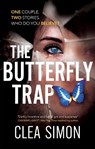 The Butterfly Trap - Clea Simon - 9781448318476
