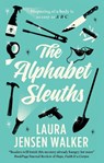 The Alphabet Sleuths - Laura Jensen Walker - 9781448318964
