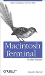 Macintosh Terminal Pocket Guide - Daniel J. Barrett - 9781449328344