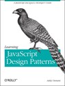 Learning JavaScript Design Patterns - Addy Osmani - 9781449331818