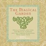 The Magical Garden - Sophia Sargent ; Denny Sargent - 9781449440978
