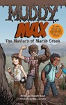 Muddy Max - Elizabeth Rusch ; Mike Lawrence - 9781449473884