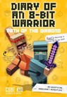 Diary of an 8-Bit Warrior: Path of the Diamond - Cube Kid - 9781449480097