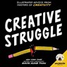 Zen Pencils—Creative Struggle - Gavin Aung Than - 9781449488611