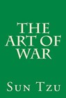 The Art of War - Sun Tzu - 9781449547059