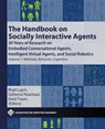 The Handbook on Socially Interactive Agents - Birgit Lugrin ; Catherine Pelachaud ; David Traum - 9781450387217