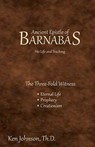 Ancient Epistle of Barnabas: His Life and Teachings - Ken Johnson Th D. - 9781450583824
