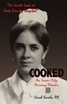 Cooked - Carol Karels - 9781450706629