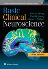 Basic Clinical Neuroscience - Paul A. Young ; Paul H. Young ; Daniel L. Tolbert - 9781451173291
