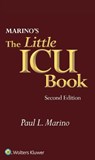 Marino's The Little ICU Book - Paul L. Marino ; Samuel M. Galvagno - 9781451194586