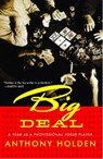 Big Deal - Anthony Holden - 9781451604085