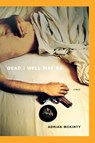Dead I Well May Be - Adrian McKinty - 9781451613254
