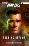 Star Trek: The Original Series: Burning Dreams - Margaret Wander Bonanno - 9781451613445