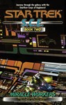 Miracle Workers, S.C.E. Book Two - Keith R a DeCandido ; Kevin Dilmore ; David Mack ; Dayton Ward - 9781451613483