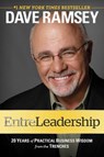 Entreleadership: 20 Years of Practical Business Wisdom from the Trenches - Dave Ramsey - 9781451617856