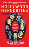 Hollywood Hypocrites - Jason Mattera - 9781451625639